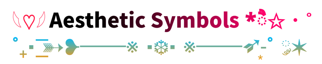 Aesthetic Symbols - Allaestheticsymbols.com provides you all aesthetic ...